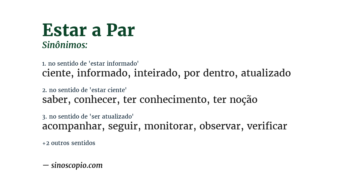 Sinônimo de estar a par