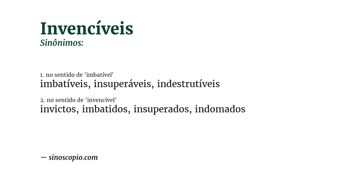 Sinônimo de invencíveis