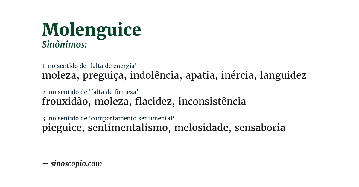 Sinônimo de molenguice