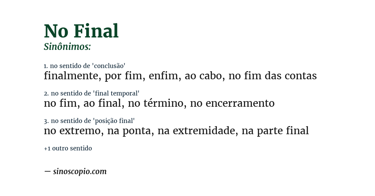 Sinônimo de no final