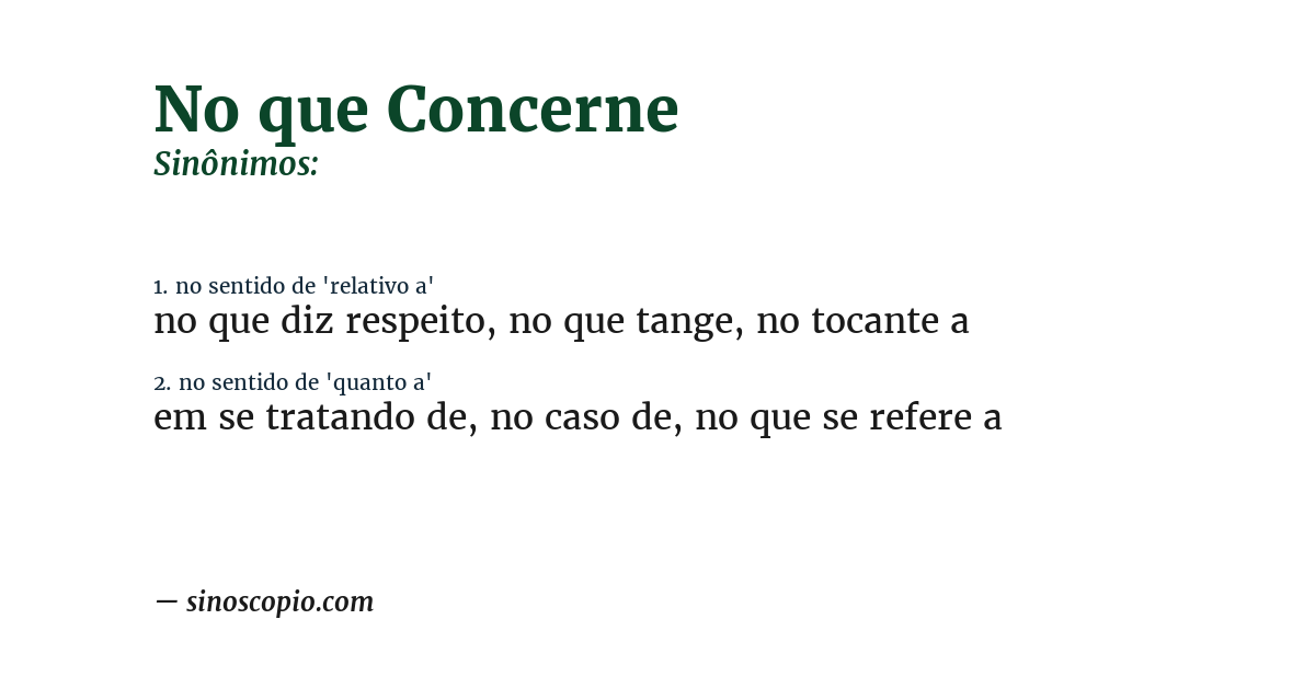 Sinônimo de no que concerne