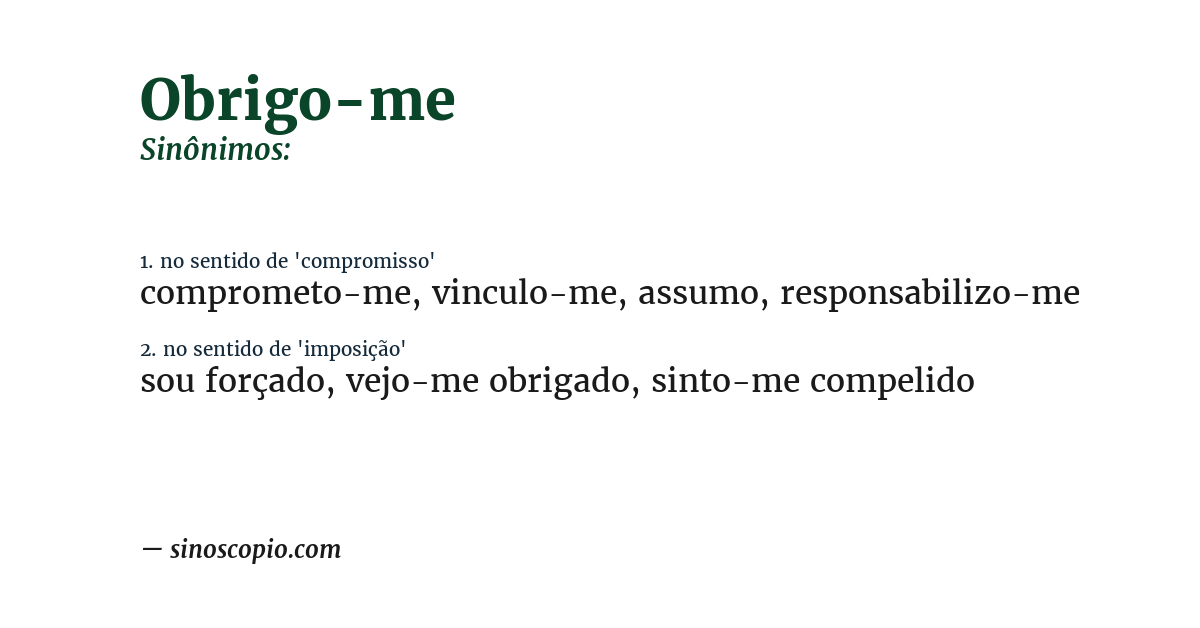 Sinônimo de obrigo-me