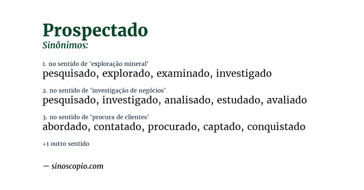 Sinônimo de prospectado