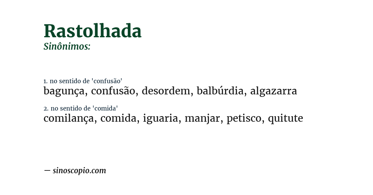 Sinônimo de rastolhada