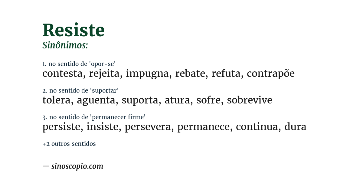 Sinônimo de resiste