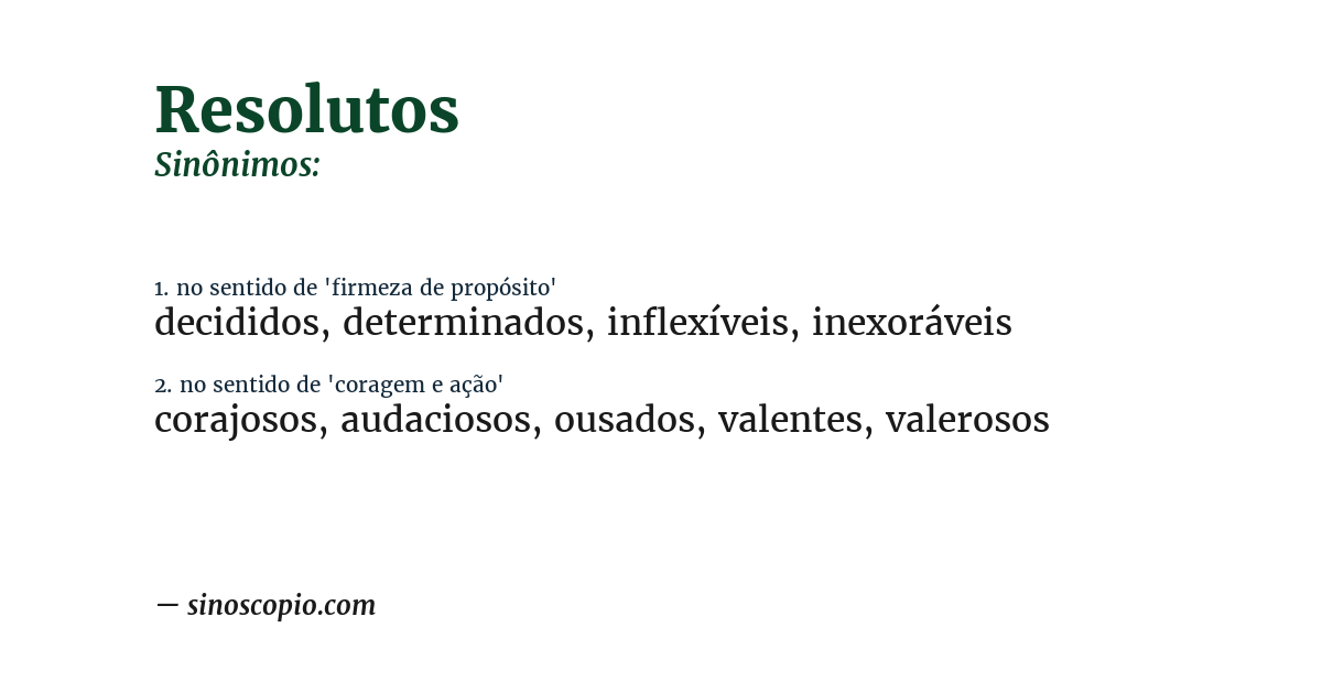 Sinônimo de resolutos