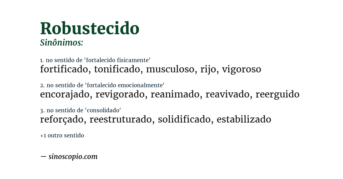 Sinônimo de robustecido