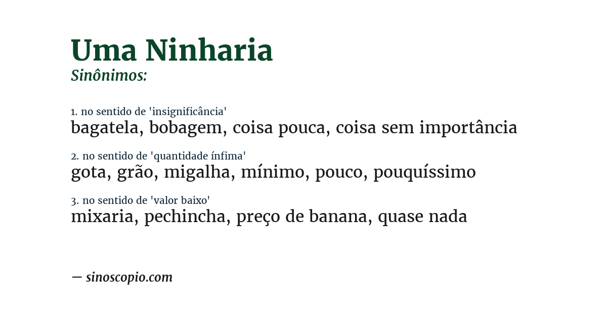 Sinônimo de uma ninharia