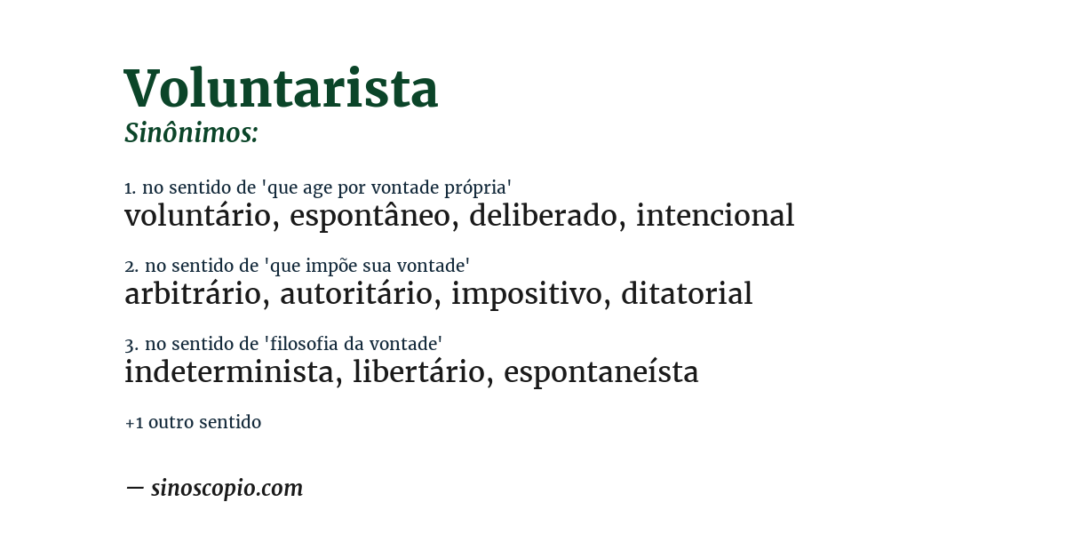 Sinônimo de voluntarista