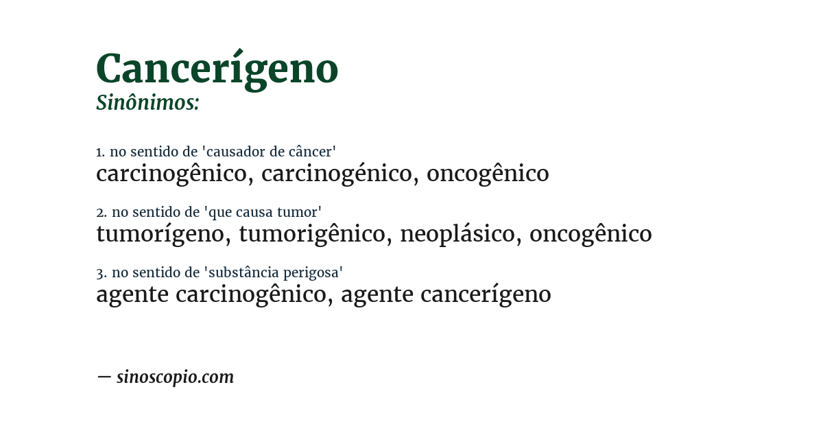 Sinônimo de cancerígeno