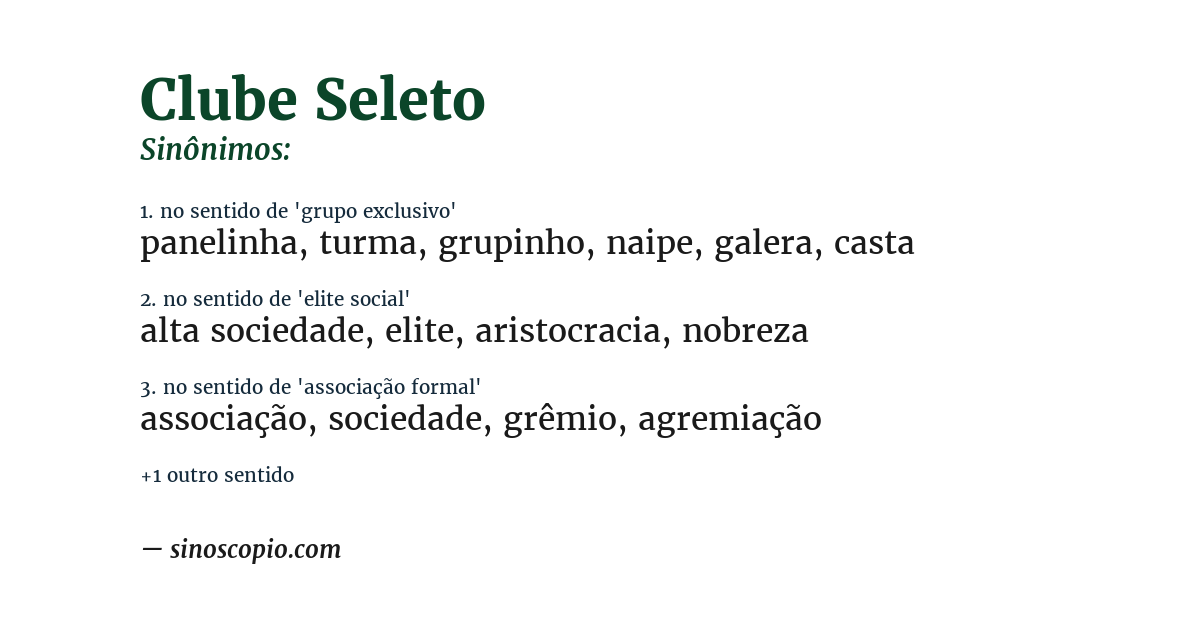 Sinônimo de clube seleto
