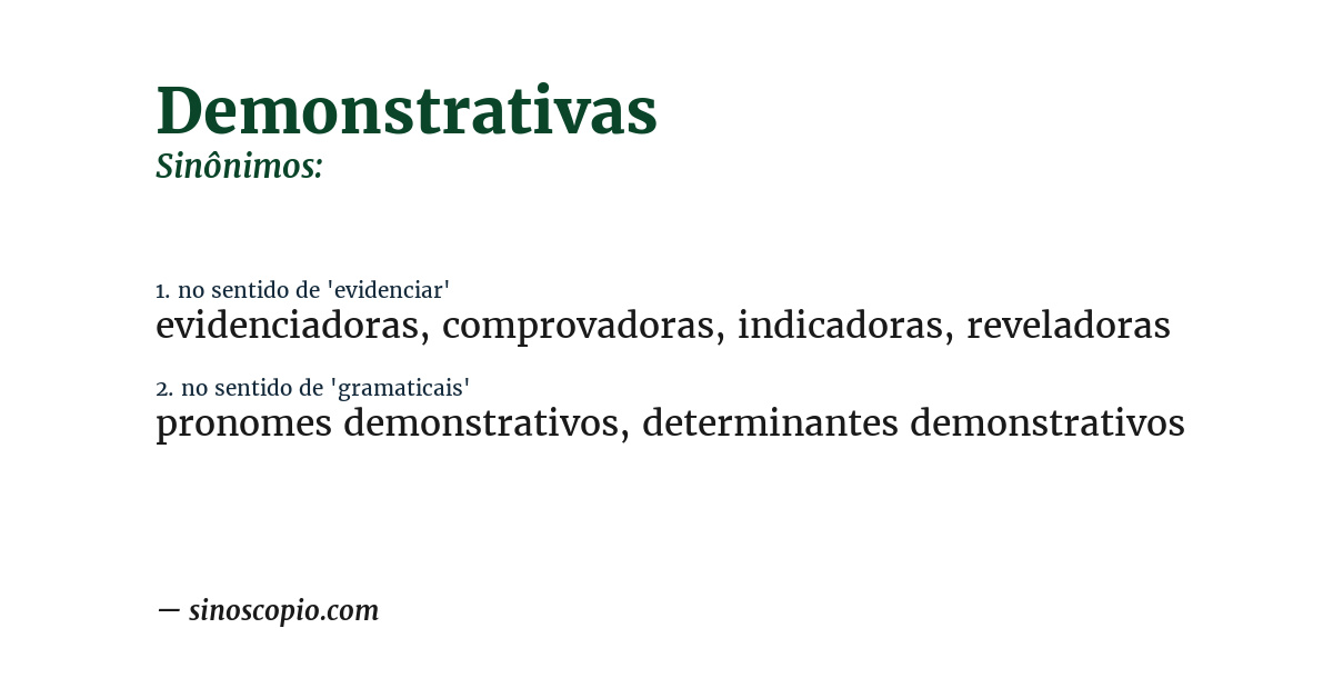 Sinônimo de demonstrativas