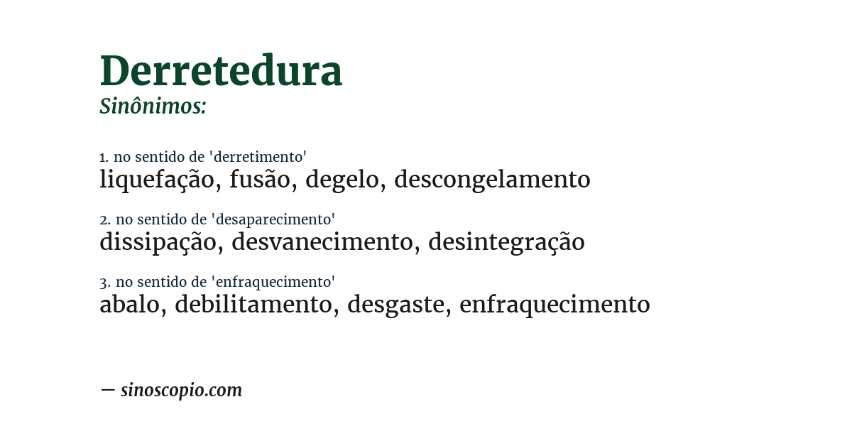 Sinônimo de derretedura