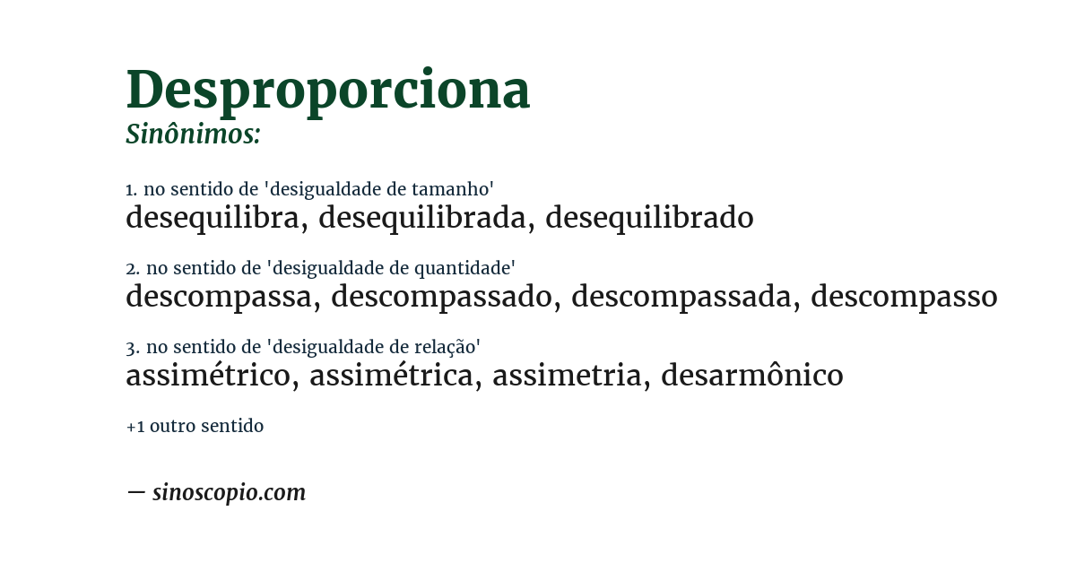 Sinônimo de desproporciona