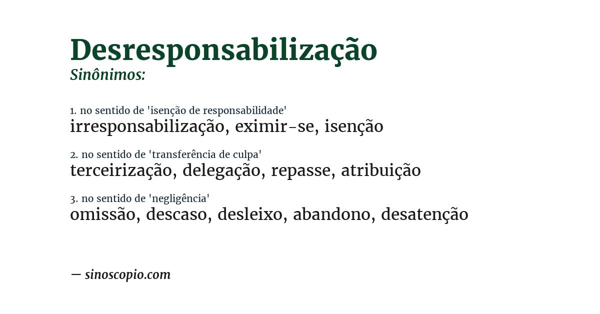 Sinônimo de desresponsabilização