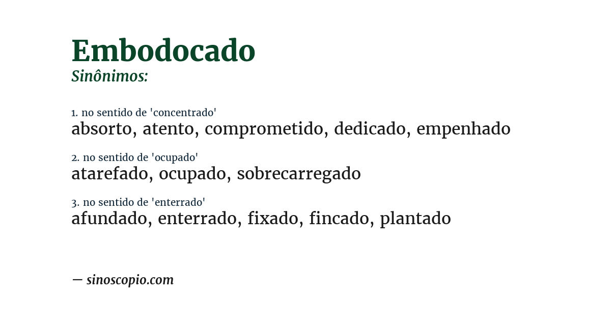 Sinônimo de embodocado