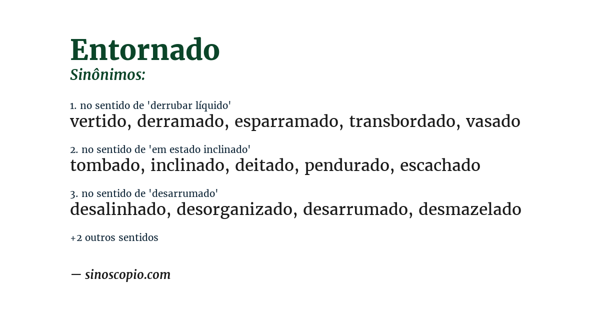 Sinônimo de entornado
