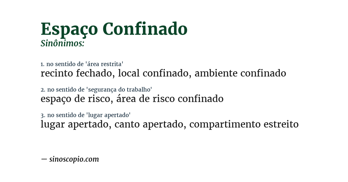 Sinônimo de espaço confinado