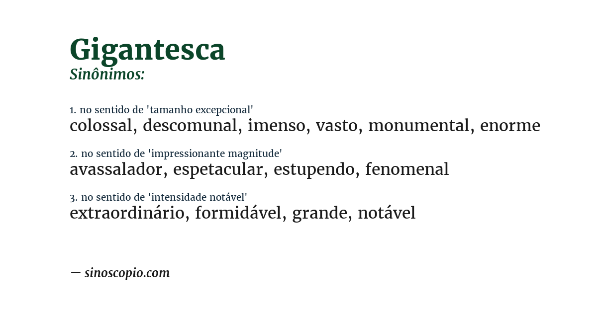 Sinônimo de gigantesca