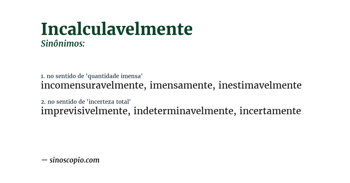 Sinônimo de incalculavelmente
