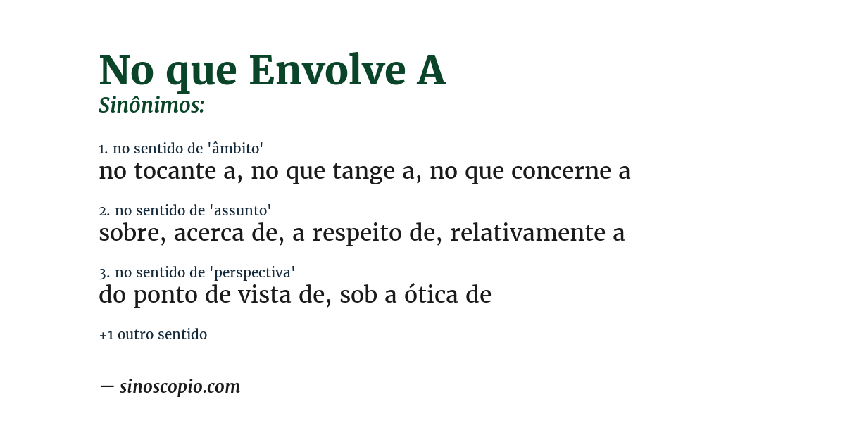 Sinônimo de no que envolve a