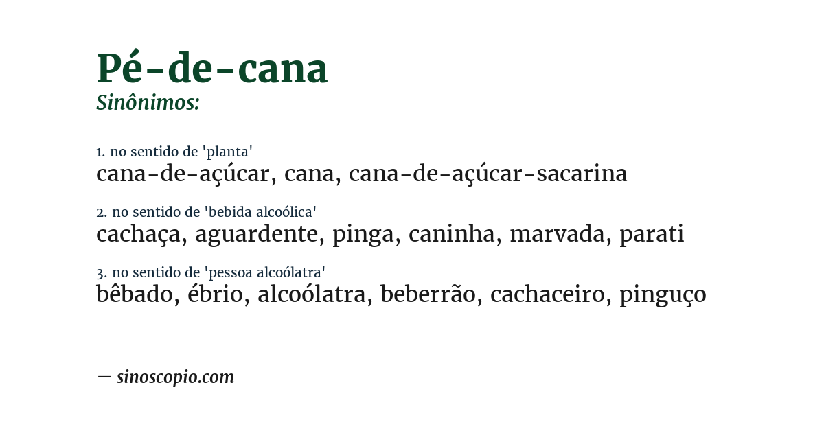 Sinônimo de pé-de-cana