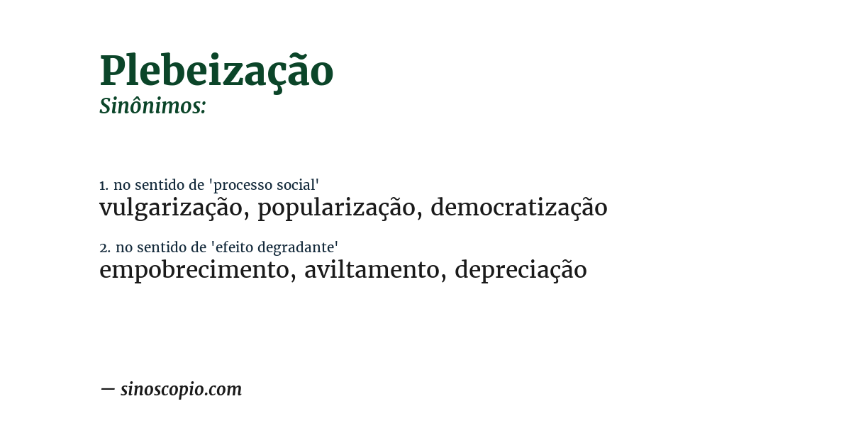 Sinônimo de plebeização