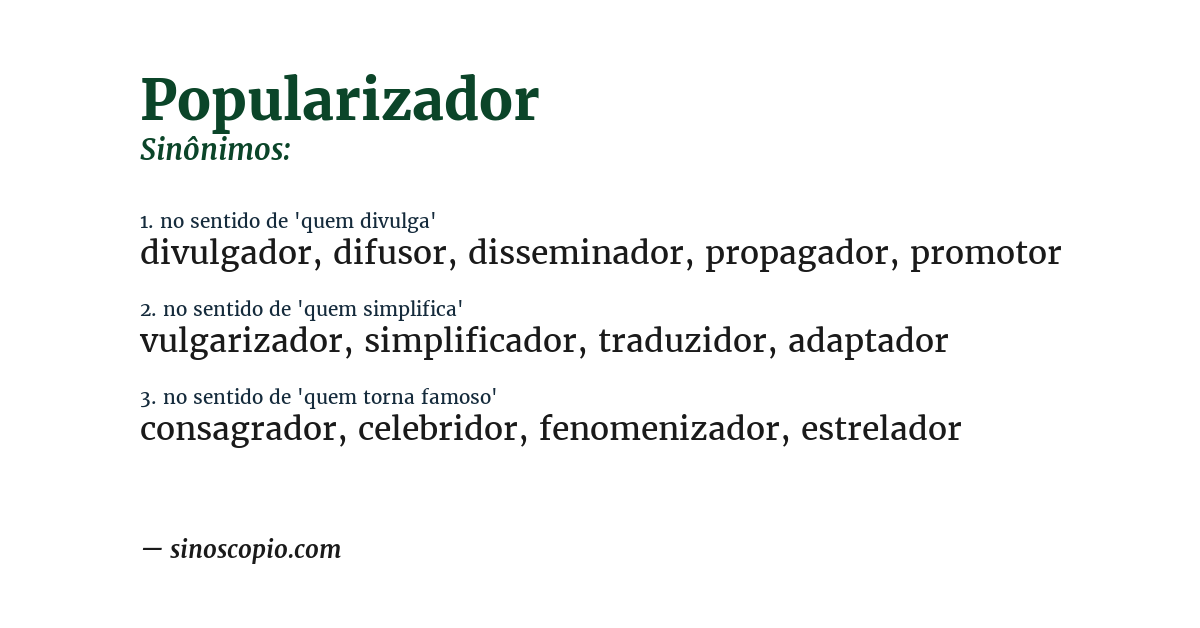 Sinônimo de popularizador