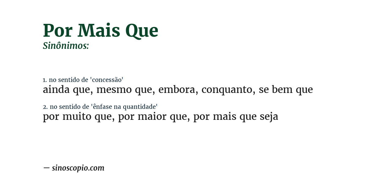 Sinônimo de por mais que