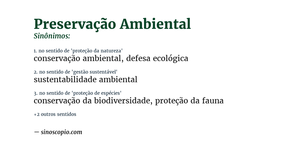 Sinônimo de preservação ambiental