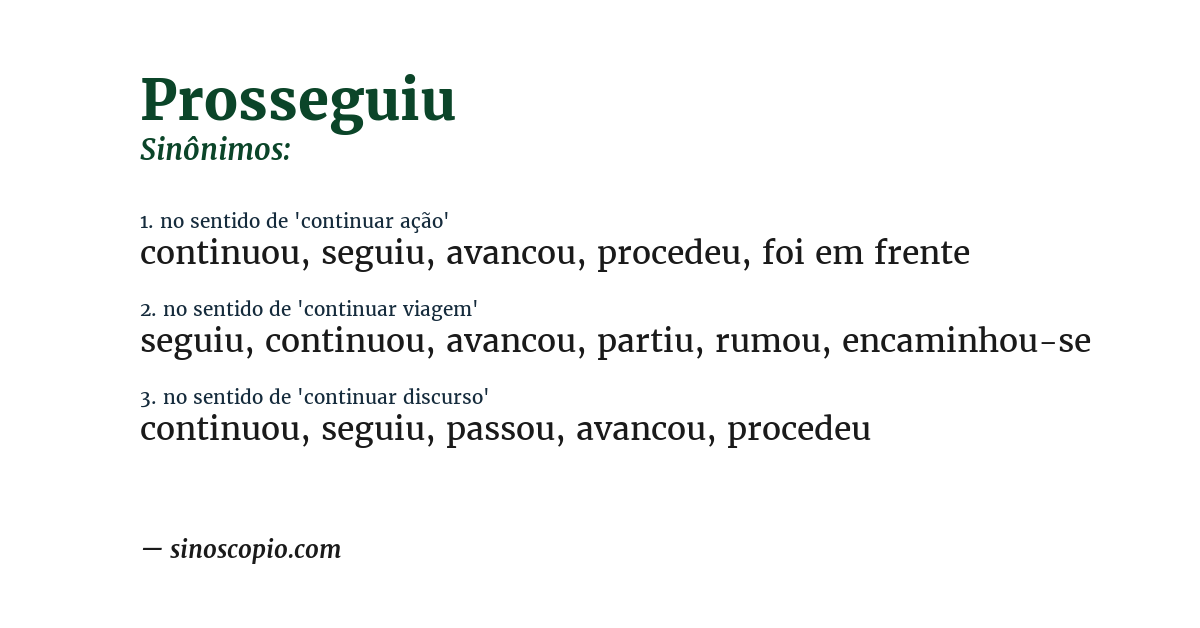 Sinônimo de prosseguiu