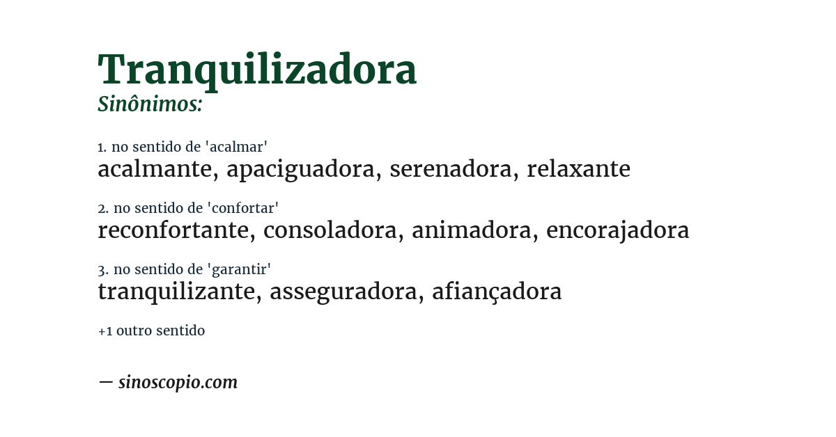 Sinônimo de tranquilizadora