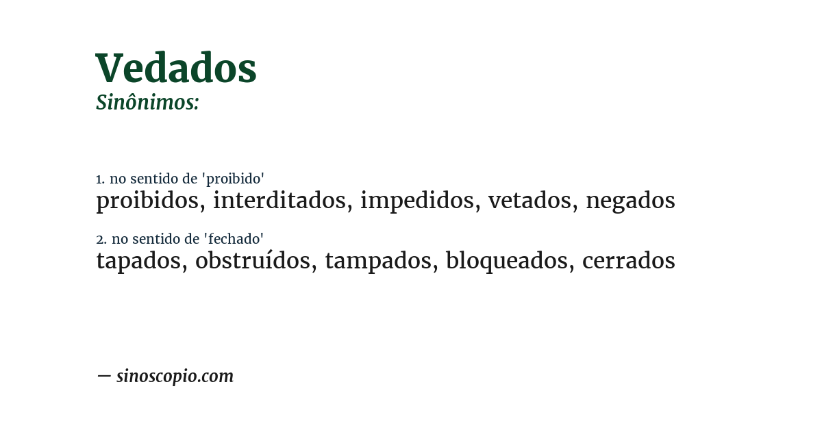 Sinônimo de vedados