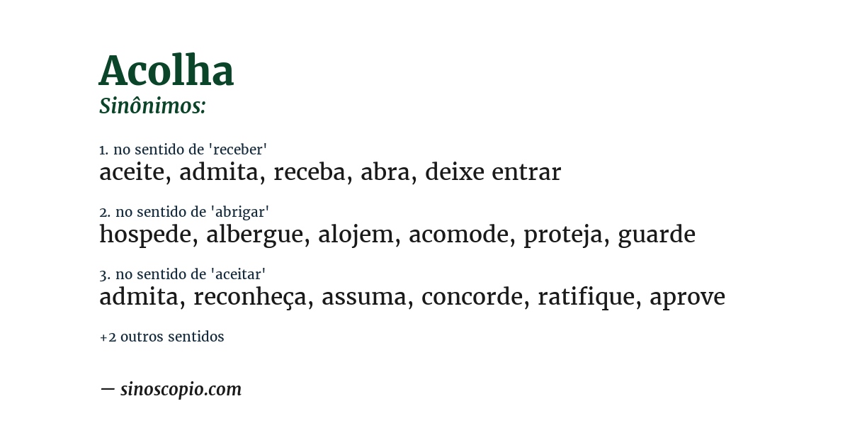 Sinônimo de acolha
