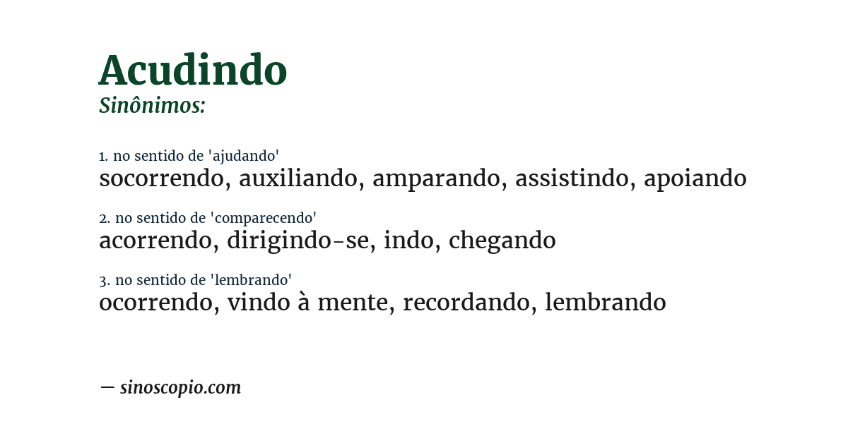 Sinônimo de acudindo