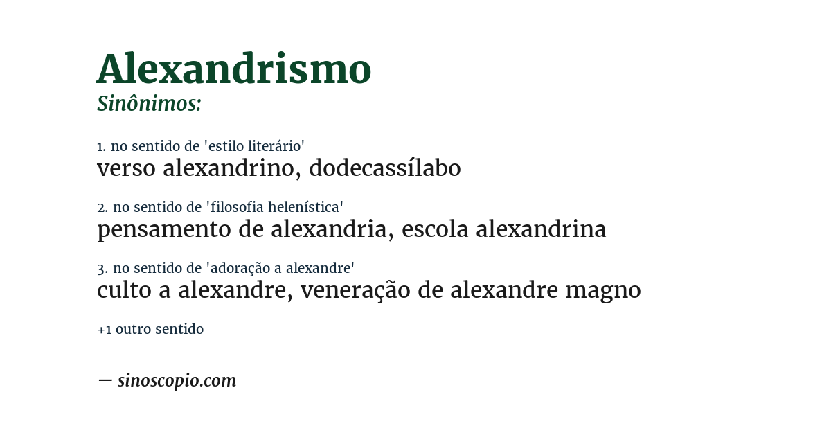Sinônimo de alexandrismo