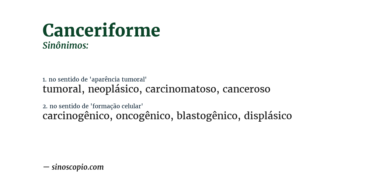 Sinônimo de canceriforme