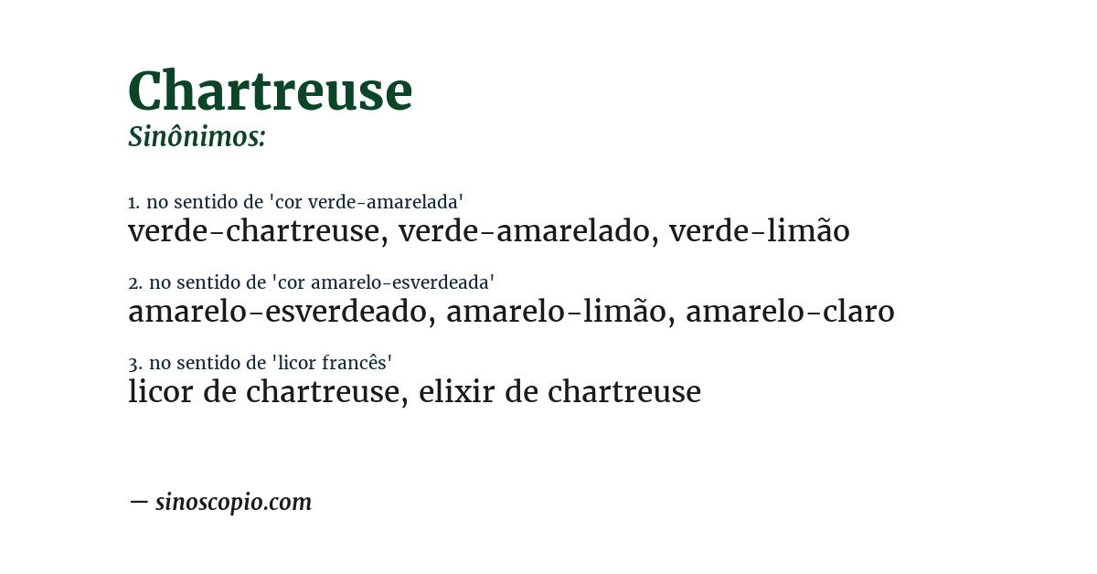 Sinônimo de chartreuse