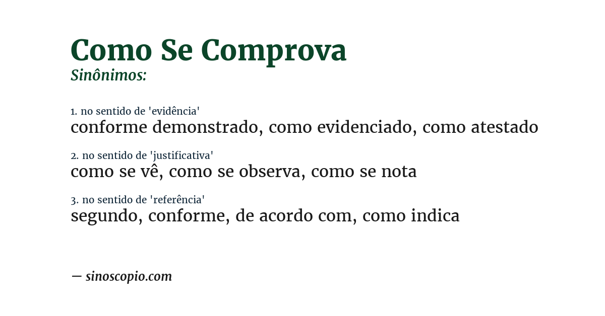 Sinônimo de como se comprova