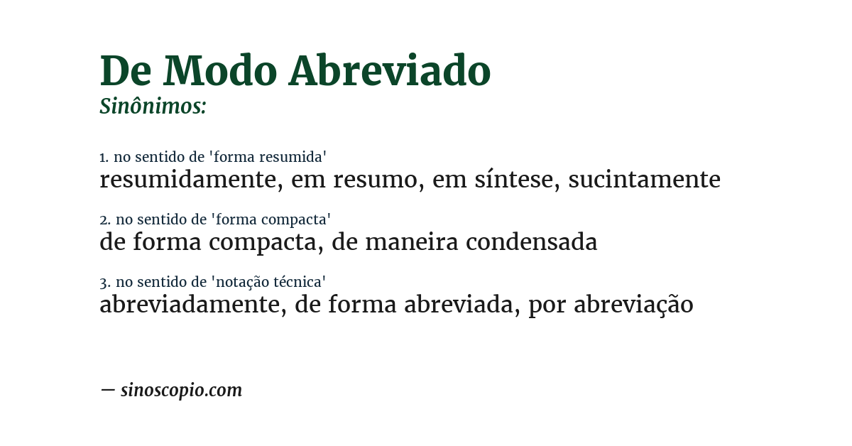 Sinônimo de de modo abreviado
