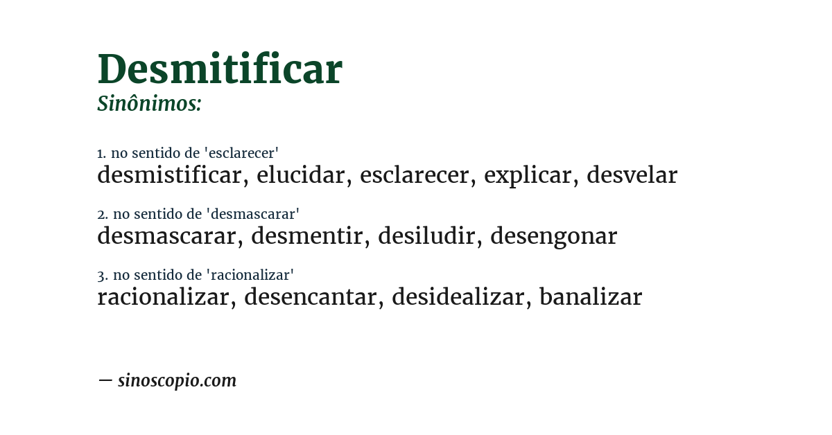 Sinônimo de desmitificar