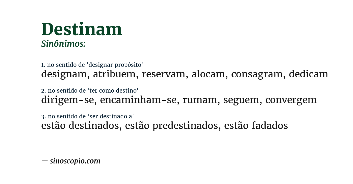 Sinônimo de destinam