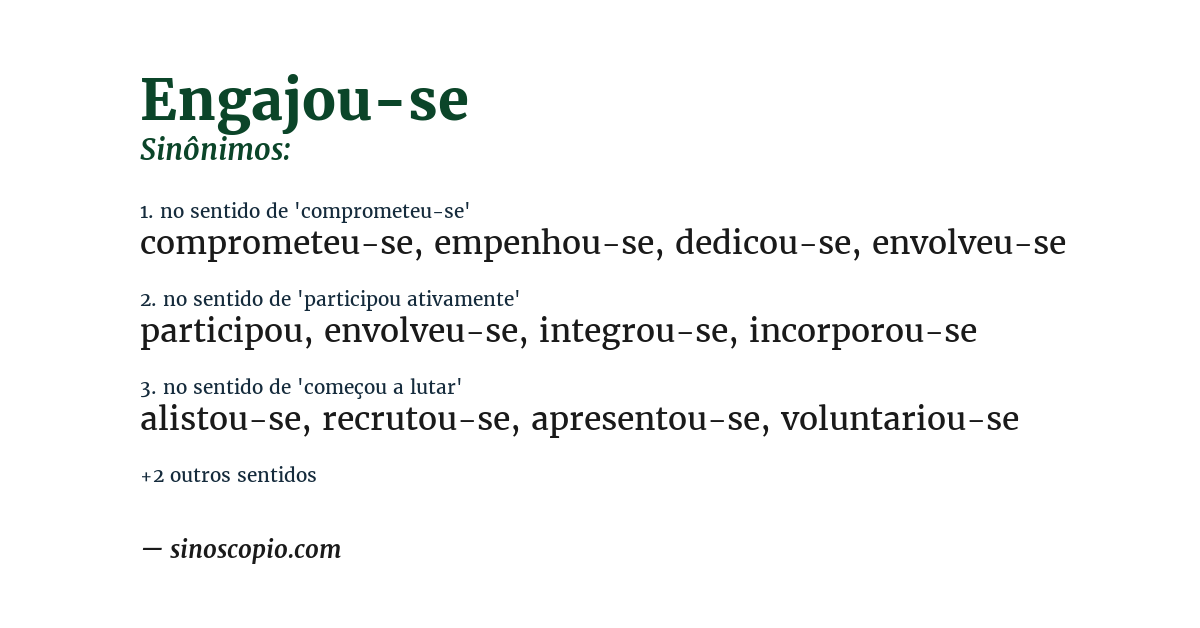 Sinônimo de engajou-se
