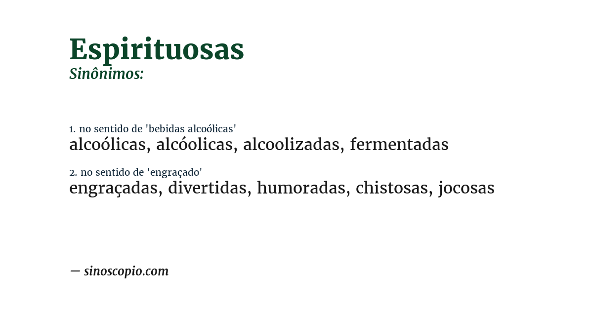 Sinônimo de espirituosas