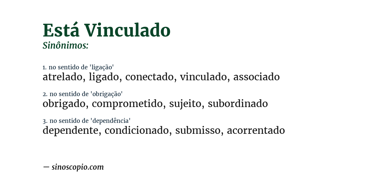 Sinônimo de está vinculado