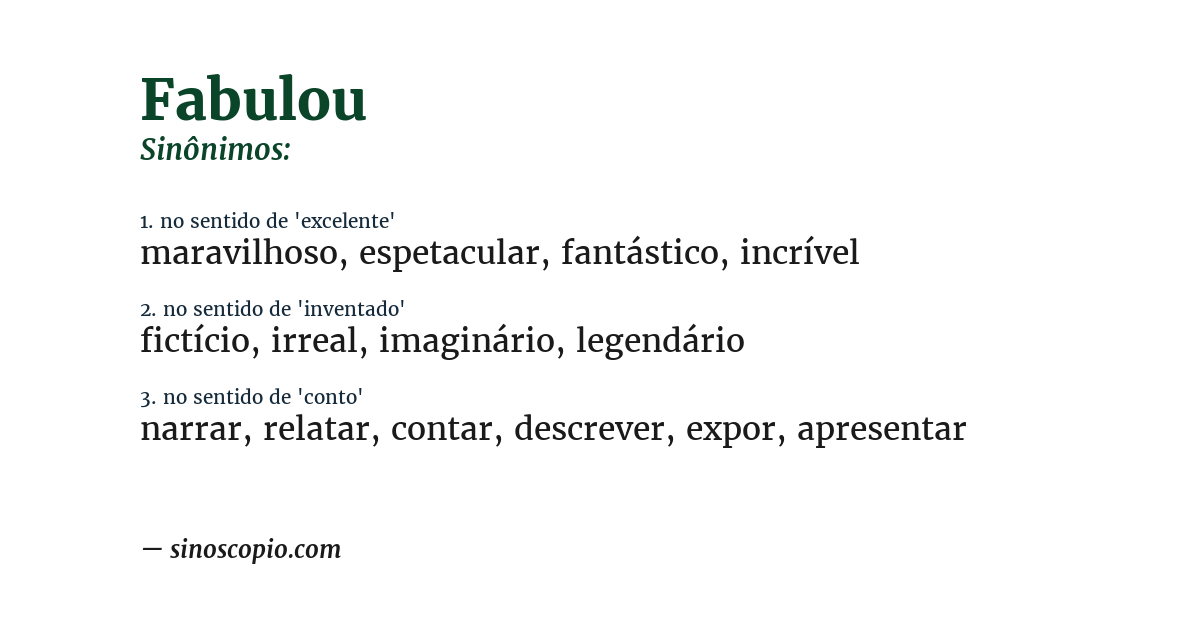 Sinônimo de fabulou