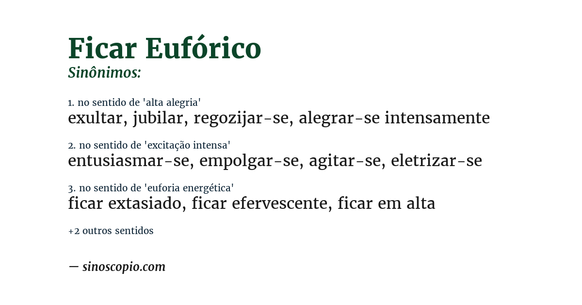 Sinônimo de ficar eufórico