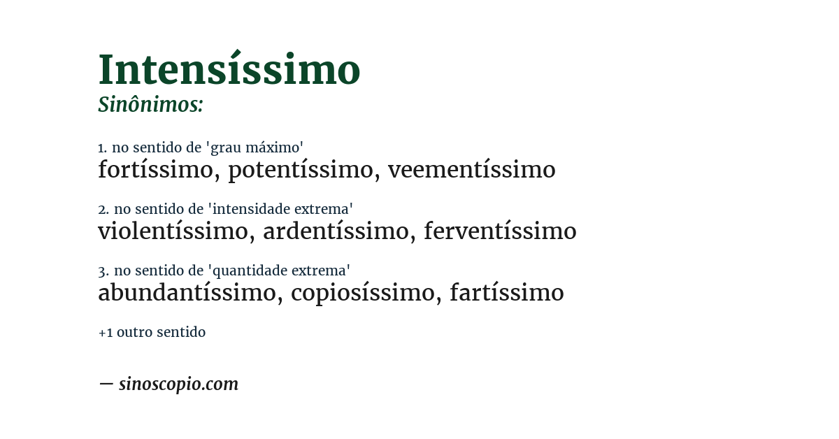 Sinônimo de intensíssimo