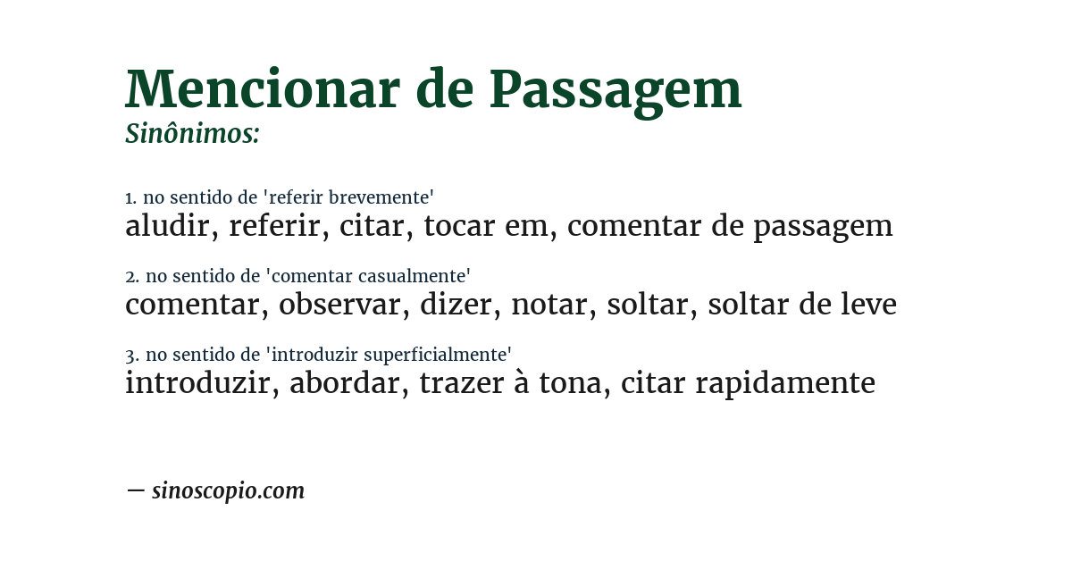 Sinônimo de mencionar de passagem