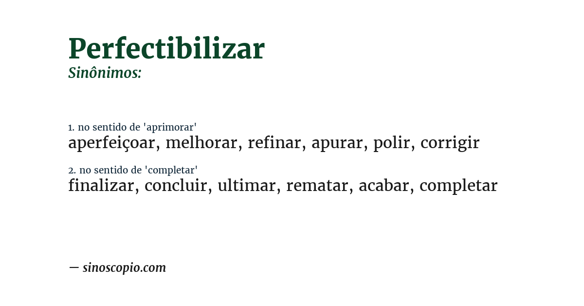 Sinônimo de perfectibilizar